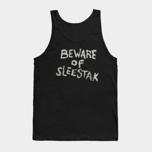 Beware of Sleestak Tank Top